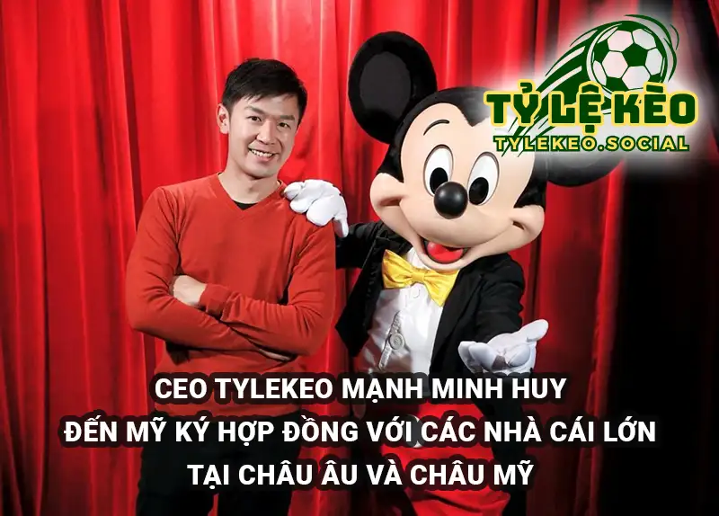 CEO TyLeKeo Mạnh Minh Huy đến Mỹ ký hợp đồng với các nhà cái lớn đến từ Châu Âu và Châu Mỹ